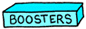 Boosters